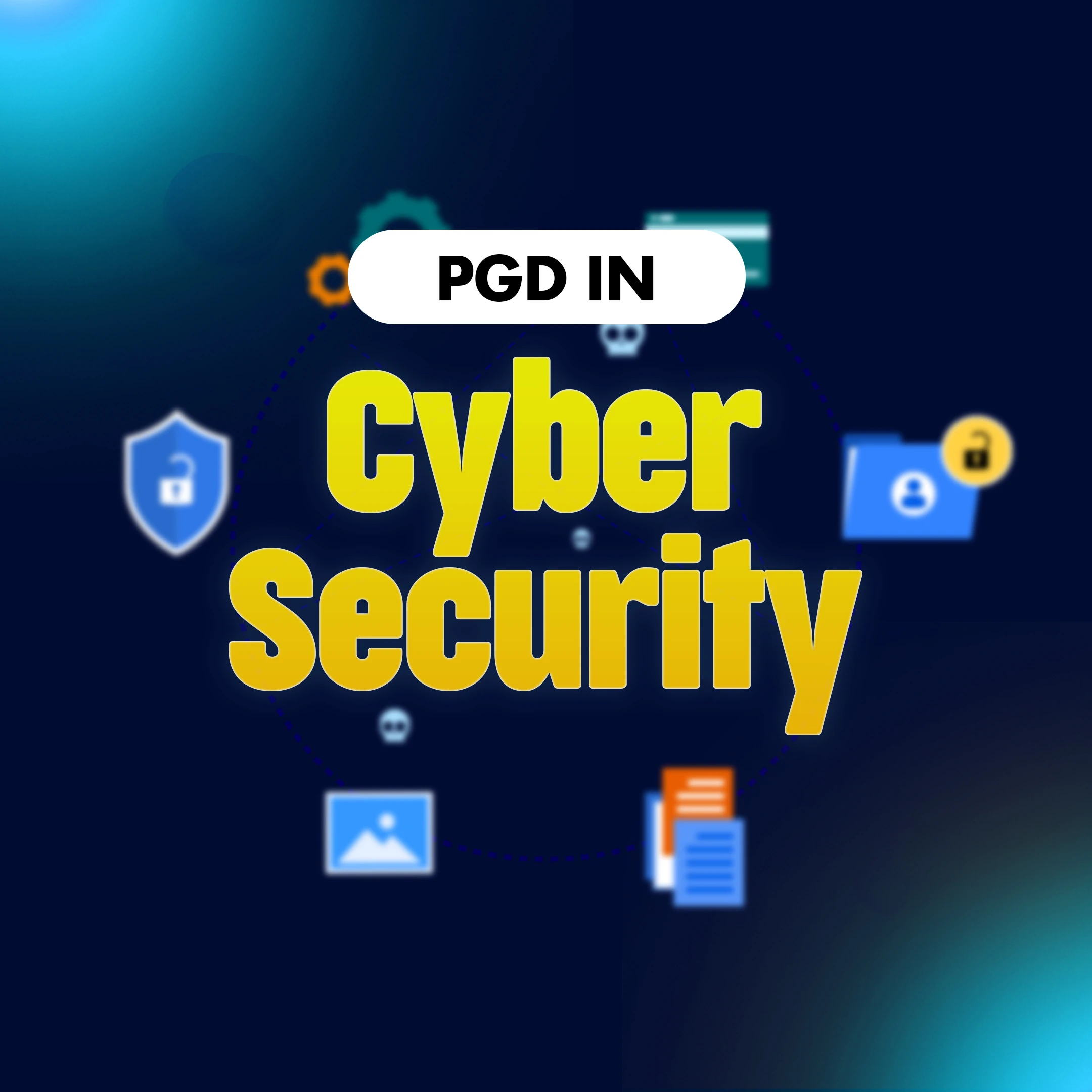 Post Graduation Diploma in Cyber Security & IT Infrastructure